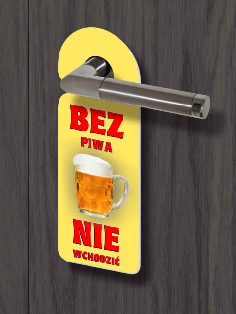Zawieszka na klamkę - BEZ PIWA Zawieszka na klamkę - BEZ PIWA