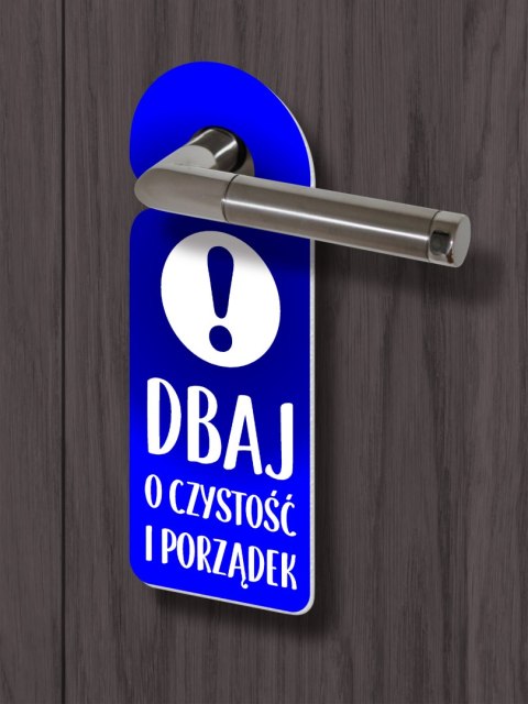 Zawieszka na klamkę - DBAJ O CZYSTOŚĆ Zawieszka na klamkę - DBAJ O CZYSTOŚĆ
