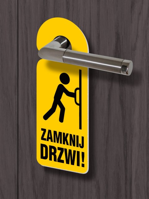 Zawieszka na klamkę - ZAMKNIJ DRZWI Zawieszka na klamkę - ZAMKNIJ DRZWI