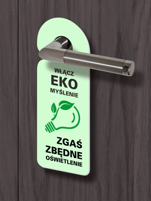 Zawieszka na klamkę - ZGAŚ ZBĘDNE OŚWIETLENIE Zawieszka na klamkę - ZGAŚ ZBĘDNE OŚWIETLENIE